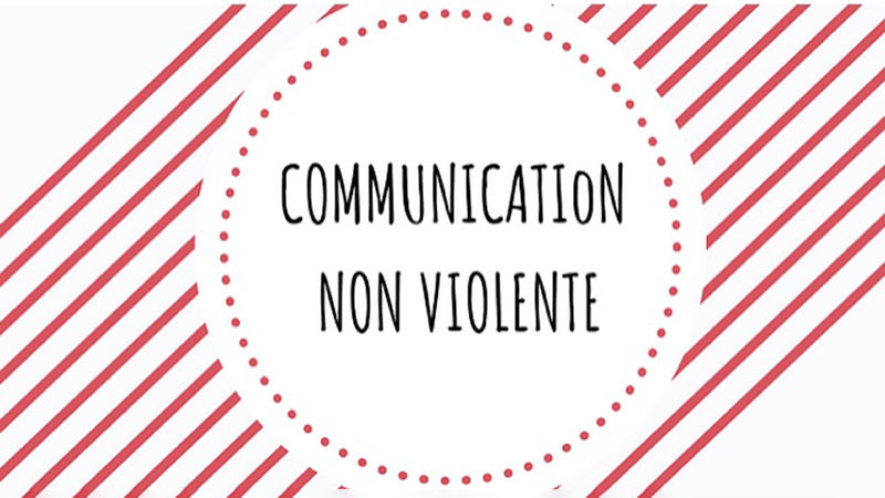 "La Communication Non Violente : l'outil qui peut révolutionner vos relations."